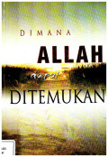 DIMANA ALLAH DAPAT DITEMUKAN