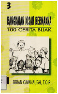 RANGKAIAN KISAH BERMAKNA. 100 Cerita Bijak - 3