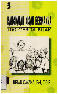 RANGKAIAN KISAH BERMAKNA. 100 Cerita Bijak - 3