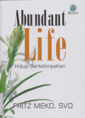 Abundant Life: Hidup Berkelimpahan