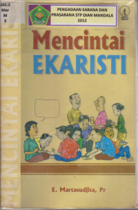 MENCINTAI EKARISTI