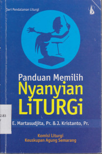 Panduan Memilih Nyanyian Liturgi